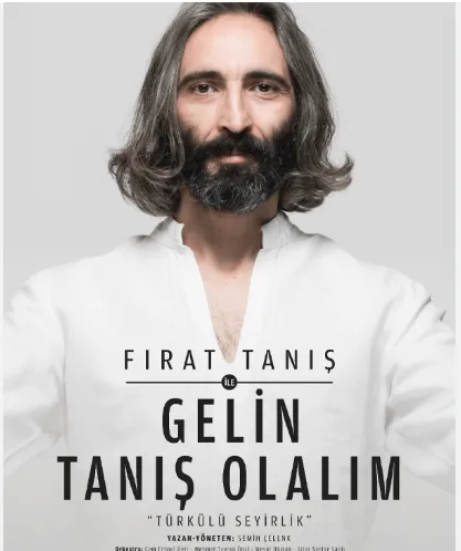Fırat Tanış ile Gelin Tanış Olalım