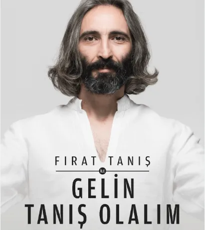 Fırat Tanış İle Gelin Tanış Olalım